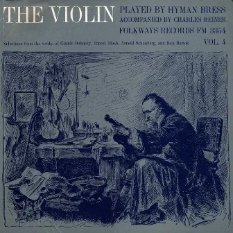 The Violin: Vol. 4 by Hyman Bress