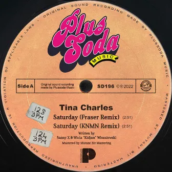 Saturday (2022 Remixes) by Tina Charles