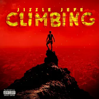 Climbing by Jizzle Jefe