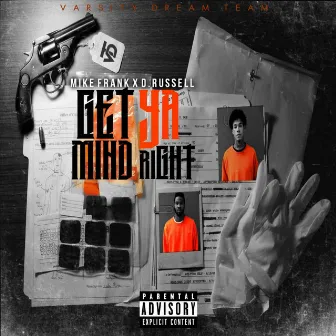 Get Ya Mind Right (feat. D. Russell) by Mike Frank