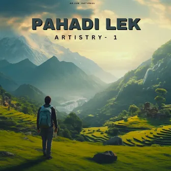 Pahadi Lek Artistry-1 by Arjun Katuwal