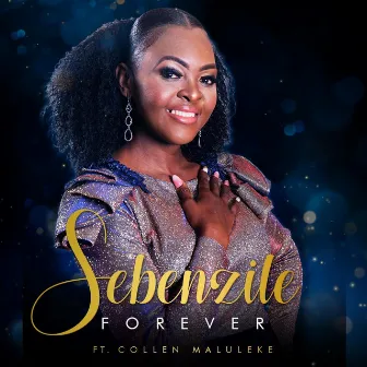 Forever (Live) by Sebenzile