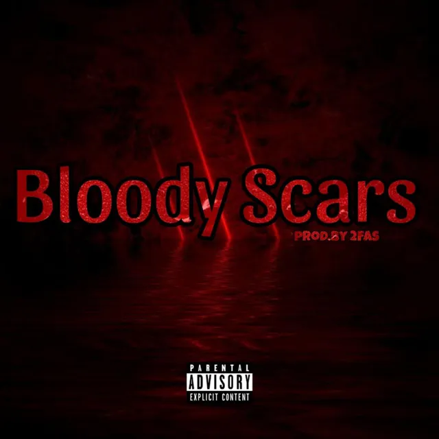 Bloody Scars