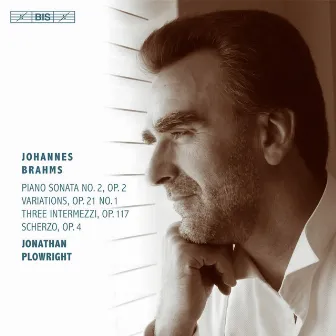 Brahms: Piano Works by Jonathan Plowright