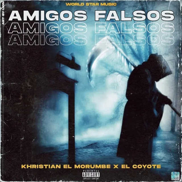 Amigos Falsos (feat. El Coyote)