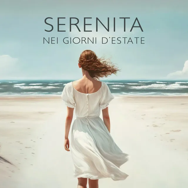 Serenita Nei Giorni D’Estate