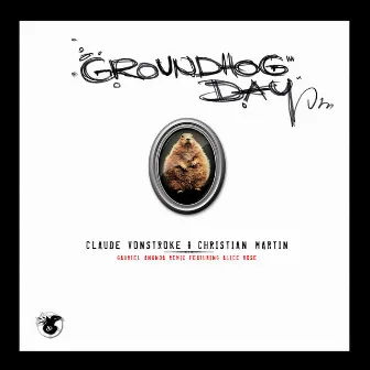 Groundhog Day by Christian Martin