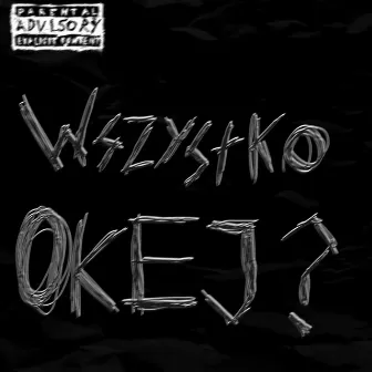 Wszystko okej? by etcet