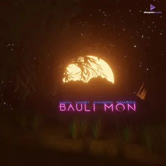 Bauli Mon by Tanmoy Konwar