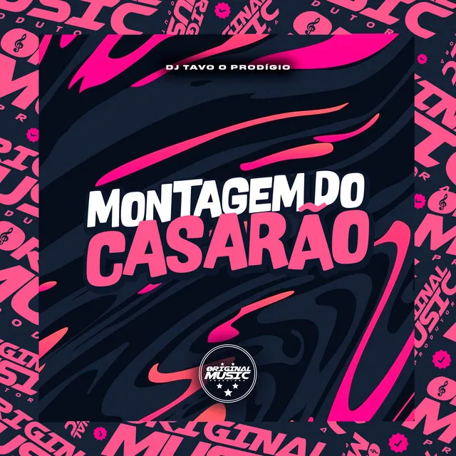 MONTAGEM DO CASARÃO