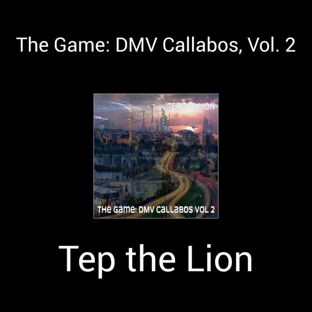 The Game: DMV Callabos, Vol. 2