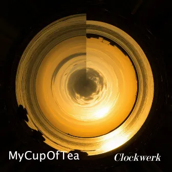 My Cup of Tea by Clockwerk