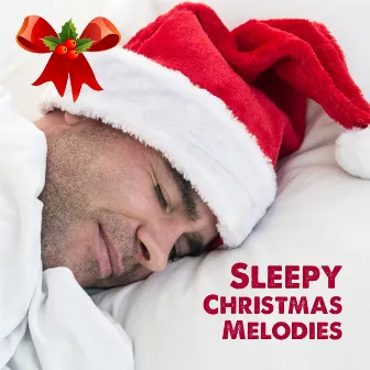 Sleepy Christmas Melodies by Jazz Music Zone & Baby Sleep Lullaby Academy