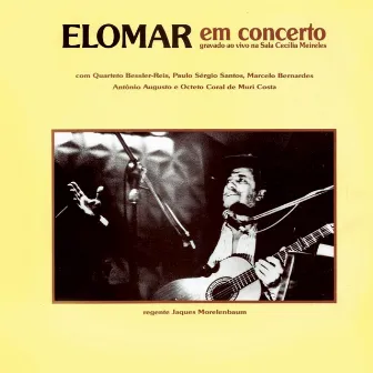 Elomar em Concerto by Elomar