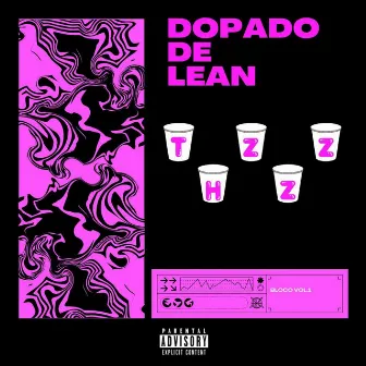 Dopado De Lean by thzzz