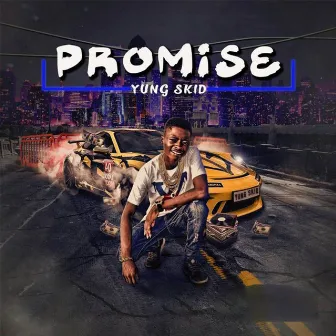 Promise by Yungskid