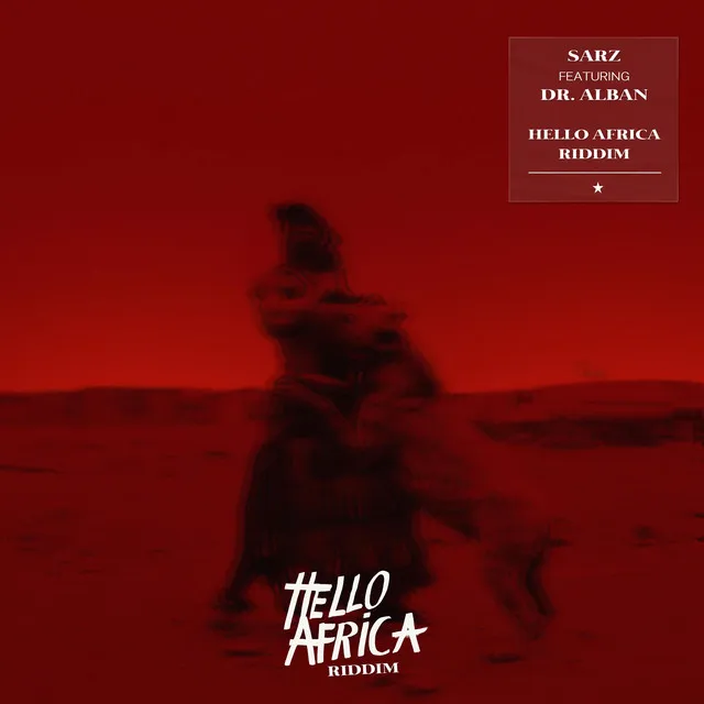 Hello Africa Riddim