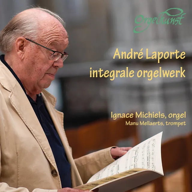 Integrale orgelwerk van André Laporte