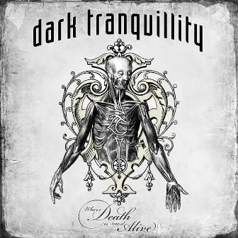 Where Death Is Most Alive (Live) by Dark Tranquillity