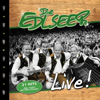 Die Edlseer Live by Die Edlseer