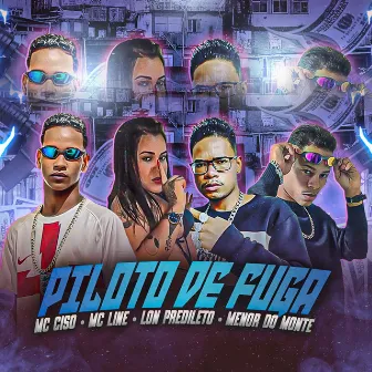 Piloto de Fuga by MC Ciso