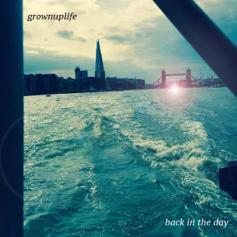 Back in the Day by Grownuplife