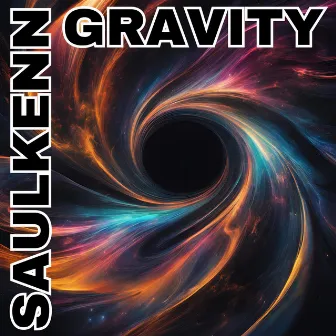 Gravity by Saulkenn