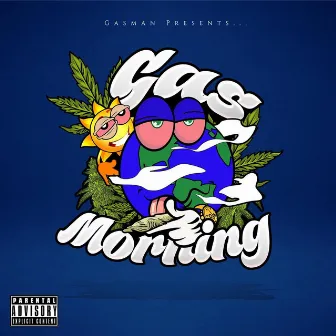 GasMorning by GasMan