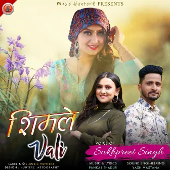 Shimle Vali by Sukhpreet Singh