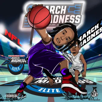 March Madness by Superstar Tayy