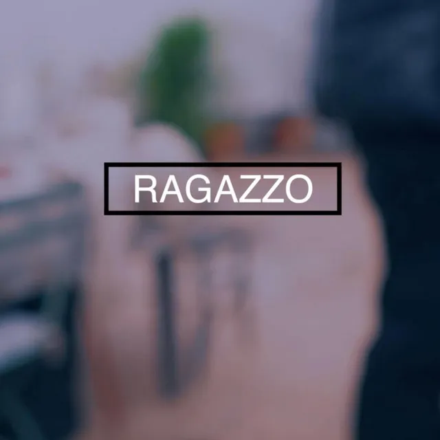 RAGAZZO