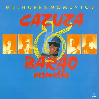 Melhores Momentos by Cazuza