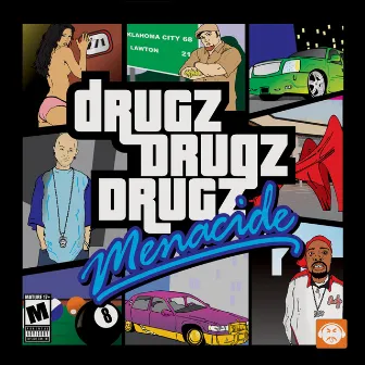 Drugz by Menacide