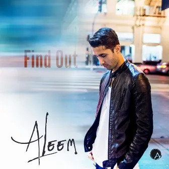 Find Out by Aleem