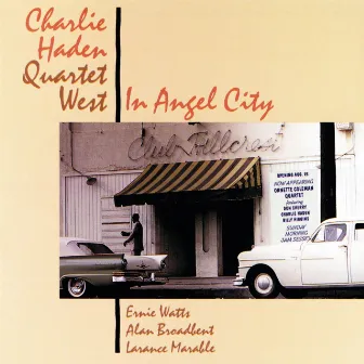 In Angel City by Charlie Haden Quartet West