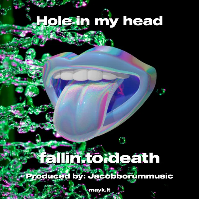 Hole in my head