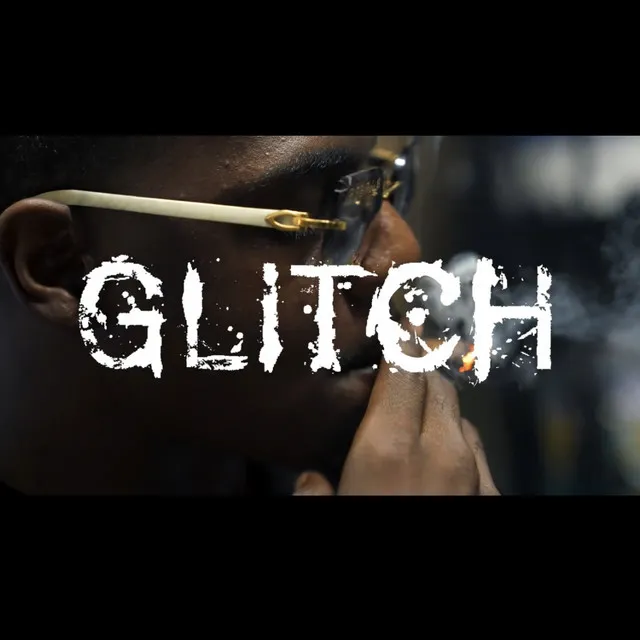 Glitch