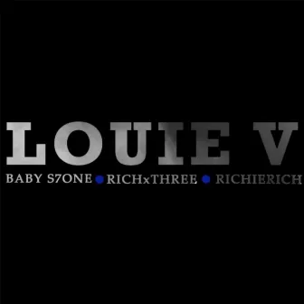 Louiev by Baby S7one