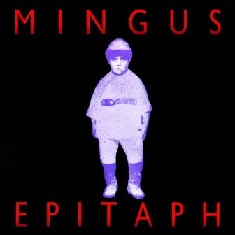 Epitaph by Mingus Big Band