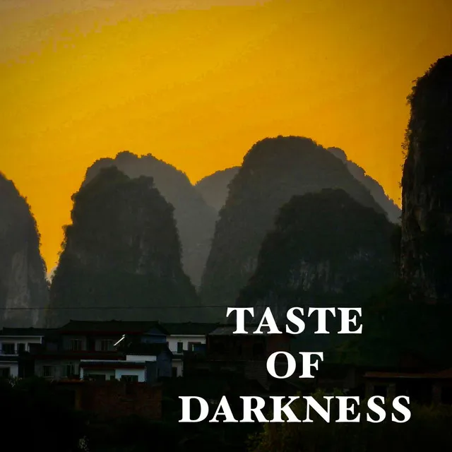 Taste of Darkness