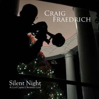 Silent Night: A Cool Capital Christmas Card by Craig Fraedrich