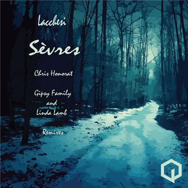 Sèvres - Gipsy Family and Linda Lamb Remix