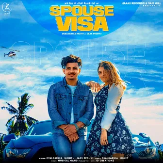 Spouse Visa by Jass Pedhni