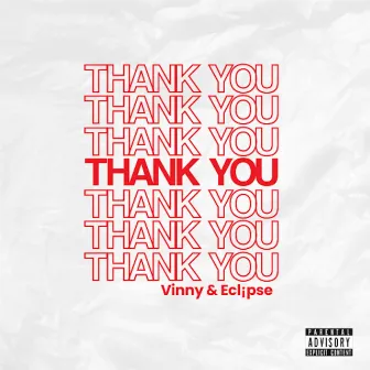 THANK YOU by Vinny