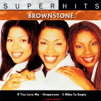 Super Hits by Brownstone