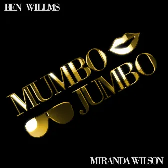 Mumbo Jumbo by Miranda Wilson