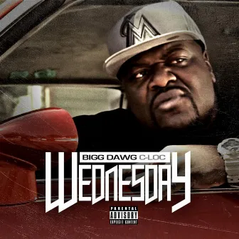 Wednesday by BiggDawg C-Loc