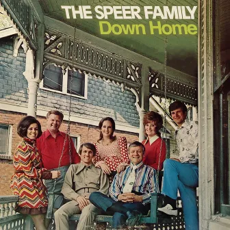 Down Home by The Speer Family