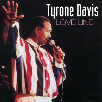 Love Line by Tyrone Davis