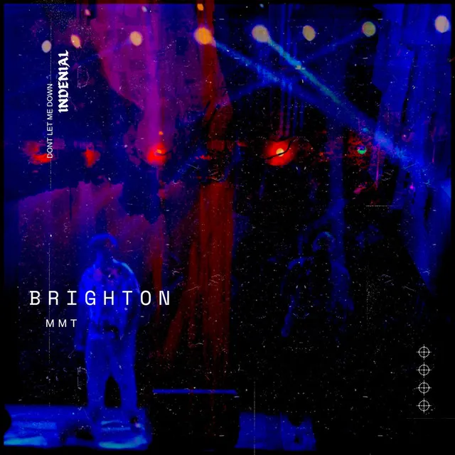 Brighton (don't let me down)